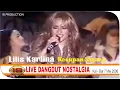 Download Lagu LILIS KARLINA I KECUPAN SAYANG I Sekadau Kalimantan Barat 7 Mei 2006
