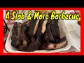 A Slab More Barbecue