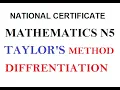 Mathematics N5 TAYLOR S or NEWTON S METHOD - Applications of DIFFERENTIATION