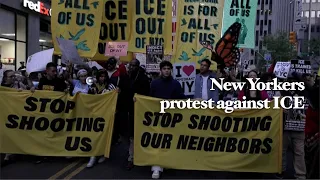 'ICE keeps bringing violence': Hundreds protest ICE in New York after officer shoots Dominican man