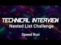 Technical Interview Coding Challenge Speed Run Nested List Hyphenated Printed