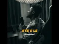 Aye Ole (Rendition)