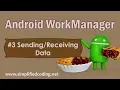 Android WorkManager Tutorial - Data