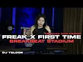 Download Lagu DJ STADIUM BREAKBEAT 2025 | FREAK X FIRST TIME X MY NECK | SUASANA CLUB STADIUM  | DJ TELOOR