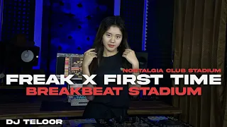 dj stadium breakbeat 2025 freak x first time x my neck suasana club stadium dj teloor