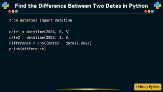 How to find the difference between two dates in Python
