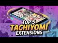 5 Best Extensions for Tachiyomi App