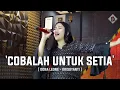 Download Lagu COBALAH UNTUK SETIA - DONA LEONE | Woww VIRAL Suara Menggelegar BUMIL Lady Rocker | SLOW ROCK 2025