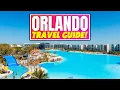 Orlando Florida The ULTIMATE Travel Guide The PERFECT Itinerary