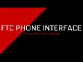 FTC Phone Interface - Robohawks Training