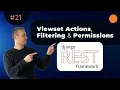 Viewset Actions Filtering and Permissions in Django REST Framework