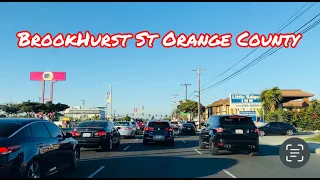 BROOKHURST ST DRIVE IN ORANGE COUNTY CALIFORNIA