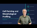 06a - Cell Painting and Morphological Profiling