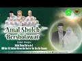 Lagu 🔴🔵[LIVE] AMAL SHOLEH BERSHOLAWAT BERSAMA MAJELIS GANDRUNG NABI
