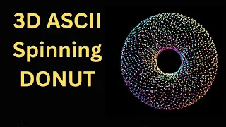 Creating a 3D ASCII Spinning Donut in Pygame Python Tutorial