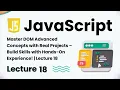 DOM Advanced Tutorial with Real Projects Learn JavaScript DOM Hands-On Skills Sikhao