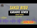 Lagu SAKSI BISU - ( KARAOKE CEWEK TERBARU ) DUNI ZAEN TARLING LAWAS VIRAL LAGI