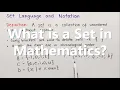 What is a Set in Mathematics