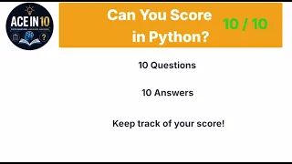 Can You Score in this Python QUIZ