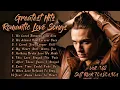 Lagu Greatest Hits Romantic Love Songs | Soft Rock 70s,80s,90s | We Loved Between Last Kiss | Voll. 167