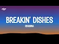 Lagu Rihanna – Breakin' Dishes (Lyrics)