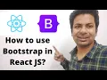 How to use Bootstrap in React JS