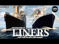 Atlantic Greyhounds The Evolution of Ocean Liners Documentary Part 4