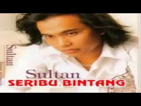 Download MP3 Sultan - seribu bintang