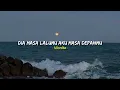 Download Lagu Vionita - Dia Masa Lalumu Aku Masa Depanmu (Speed Up, Reverb)