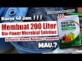 Lagu CUMA 48 JAM JADI.❗❗ MEMBUAT 200 LITER BIOPOWER MICROBIAL SOLUTION KOMBINASI BIOSIGMA \u0026 POWERSOIL