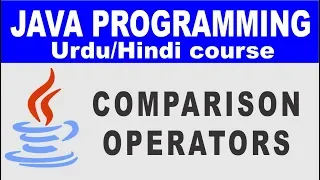 Java Comparison Operators - Lesson 7