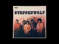 Download Lagu Steppenwolf - Steppenwolf (1968) Part 2 (Full Album)
