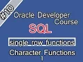 010 Oracle SQL Arabic Course single row functions Character Functions 1