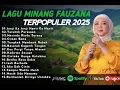 Download Lagu FAUZANA - LAGU MINANG TERBARU FULL ALBUM TERPOPULER 2025 - Janji Ka Janji - Ciinan Bana