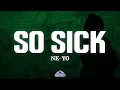 Lagu Ne-Yo - So Sick (Lyrics)