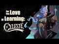 For The Love Of Learning Celeste