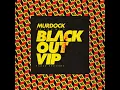 Black Out VIP