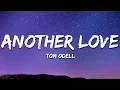 Download Lagu Tom Odell - Another Love (Lyrics)