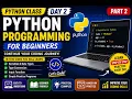 Python Programming for Beginners Day 2 - Introduction to Python Basics