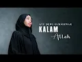 Download Lagu KALAM ALLAH - AYU DEWI ELMIGHWAR (OFFICIAL MUSIC VIDEO)