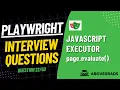 Question JavaScript Actions evaluate in Playwright Playwright Interview Q A Series