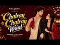 Chalre Chalre Waal Song  - Tu Sanwal Phul Kasturi Song ❤️ Instagram Most Trending Punjabi song 2026