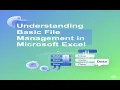 Create Open Save Your First Excel Workbook Excel File Management Basics