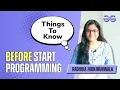 Things To Know Before Start Programming GeeksforGeeks