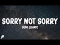 Download Lagu Demi Lovato - Sorry Not Sorry (Lyrics)