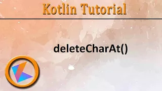 Kotlin Tutorial String buffer deleteCharAt