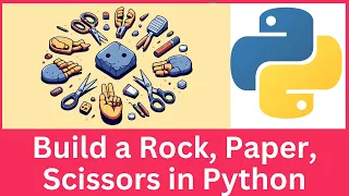 Build a Rock Paper Scissors Game Using Simple Python Beginner Python Project From Scratch