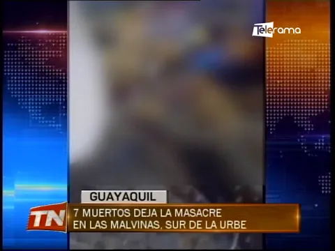 7 muertos deja la masacre en Las Malvinas, sur de la urbe