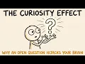 The Curiosity Effect Why an Open Question Hijacks Your Brain