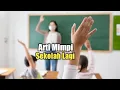Arti Mimpi Sekolah Lagi